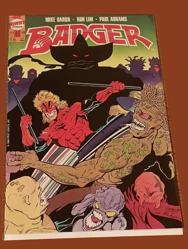 Badger #46 (April 1989, First Comics) – Mike Baron & Ron Lim Monster Battle Mayhem!