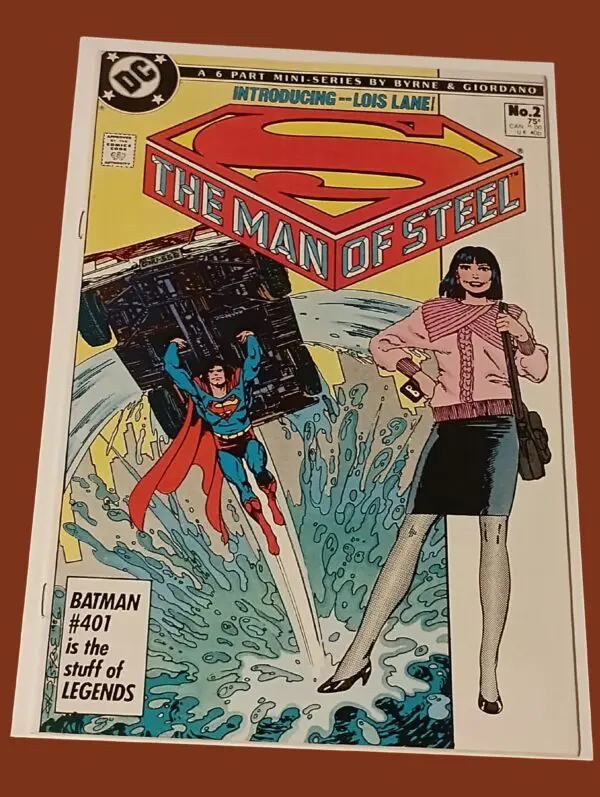 The Man of Steel #2 (1986) – First Post-Crisis Lois Lane Appearance – John Byrne Mini-Series