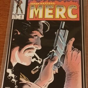 Mark Hazzard: Merc #6 (1987) – Marvel New Universe Gritty War Comic
