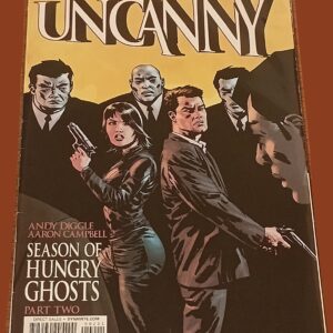 Uncanny #2 – Season of Hungry Ghosts Part Two (Dynamite, 2013) – Crime Thriller by Andy Diggle