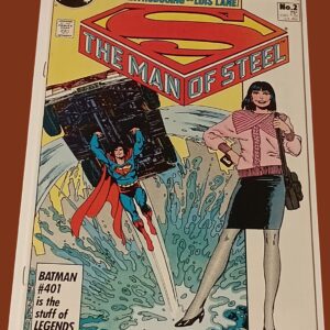The Man of Steel #2 (1986) – First Post-Crisis Lois Lane Appearance – John Byrne Mini-Series