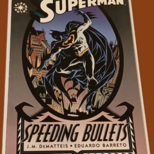 Superman: Speeding Bullets – DC Elseworlds One-Shot by J.M. DeMatteis & Eduardo Barreto