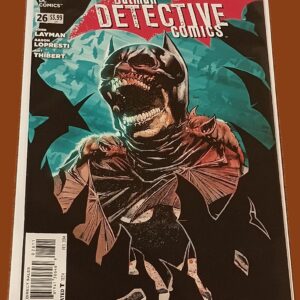 Detective Comics #26 – The New 52 – Batman vs. Man-Bat – John Layman & Aaron Lopresti