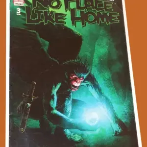 No Place Like Home #3 (Image Comics) – Dark Fantasy Horror With a Wicked Twist