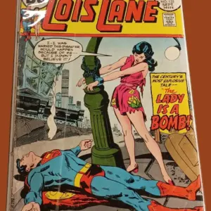 Superman’s Girlfriend Lois Lane #133 – “The Lady Is a Bomb!”