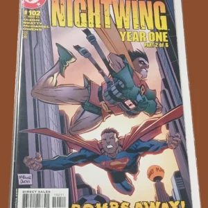 Nightwing #102 (2005) DC Comics – Year One Part 2 – Guest-Starring Superman